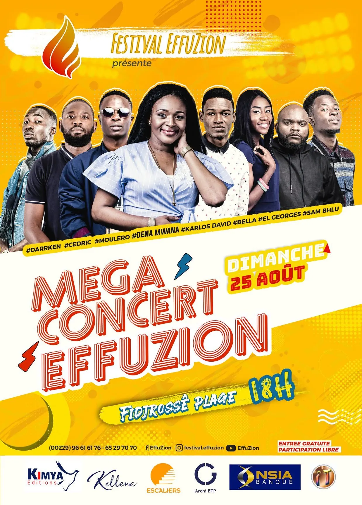Affiche jaune « Mega Concert Effuzion », dimanche 25 août, 18 h, plage de Fidjrossè. Support de la campagne du Festival Effuzion 2019.